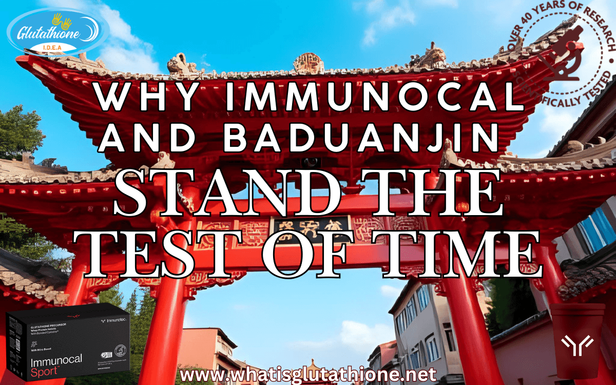 Beyond Quick Fixes: Why Immunocal and Baduanjin Stand the Test of Time